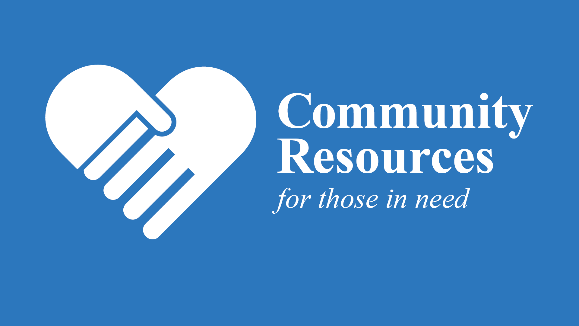 Community Resources for Those in Need